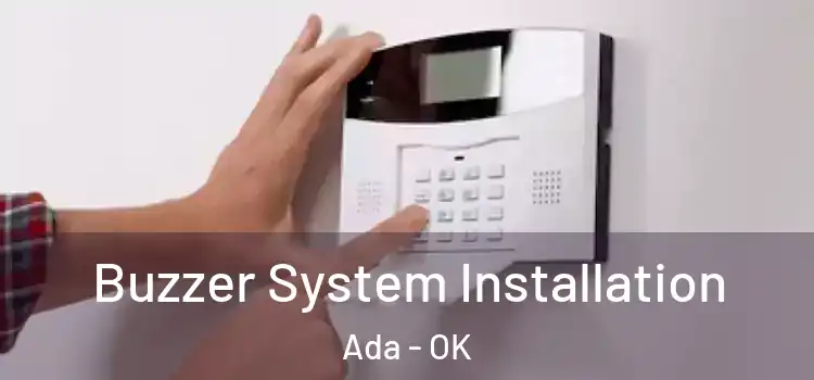  Buzzer System Installation Ada - OK