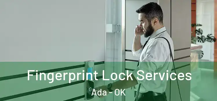 Fingerprint Lock Services Ada - OK