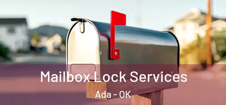Mailbox Lock Services Ada - OK