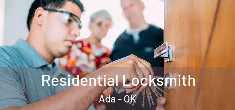 Residential Locksmith Ada - OK